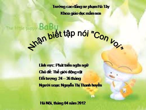 Nhận biét tạp nói "Con voi - con hổ"