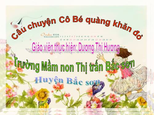 Cô Bé Quàng Khăn Đỏ - Dương Thị Hương