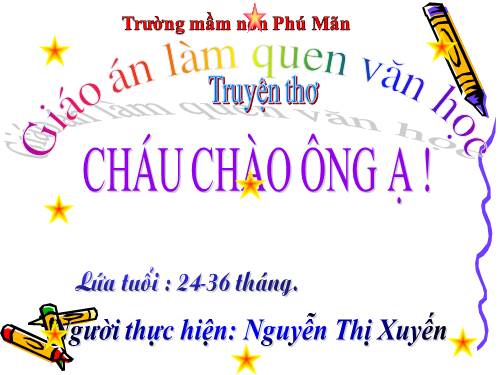 TRUYEN THO CHAU CHA ONG A