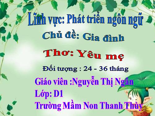 giáo án thơ yêu mẹ - nhà trẻ