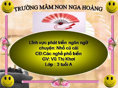 chuyên nhổ củ cải lớp 3 tuổi