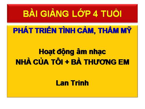 Hoạt động âm nhạc - Bà thương em