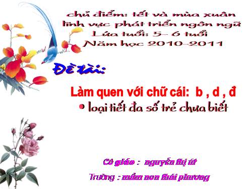 Làm quen chữ cái b,d,đ