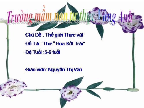 Thực vật: Thơ: Hoa Kết Trái