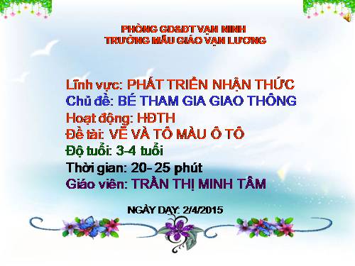 TẠO HÌNH: VẼ, TÔ MÀU Ô TÔ (MẪU)