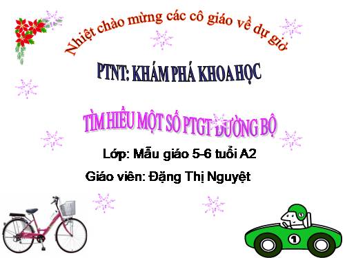 giáo án  tìm hiểu một số phương tiện giao thông dường bộ