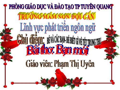 Bài thơ "Bạn mới"