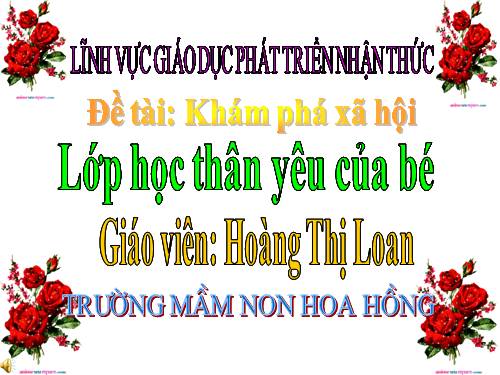 MTXQ: Lớp học thân yêu của bé