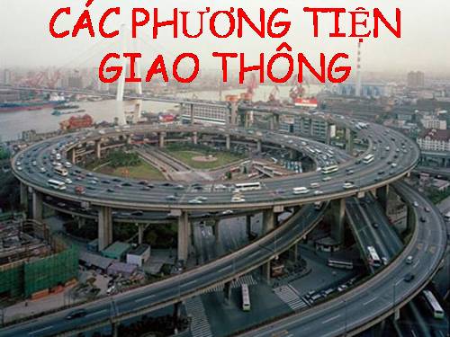 Các phương tiện giao thông