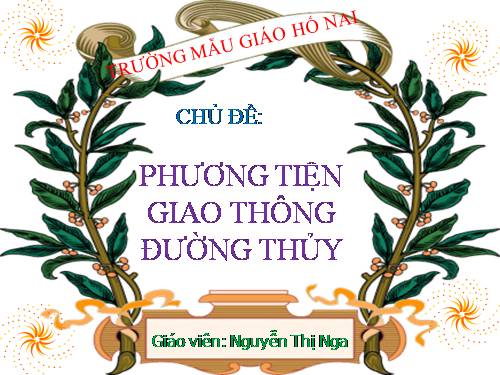 PHƯƠNG TIỆN GIAO THÔNG ĐƯỜNG THỦY