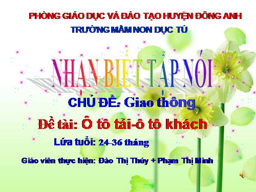 nhận biết tập nói " ô tô"