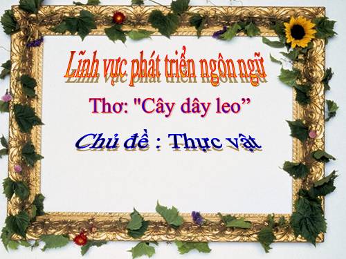 THƠ CÂY DÂY LEO