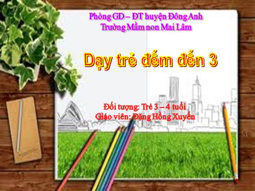 DẠY ĐẾM ĐẾN 3