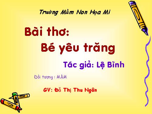 THƠ: BÉ YÊU TRĂNG