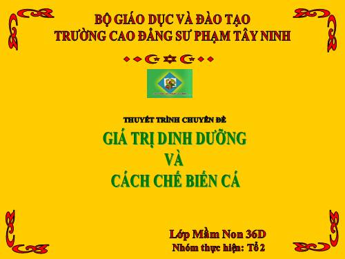 GIA TRI DINH DUONG CUA CA CHO TRE EM-SPMN TAY NINH