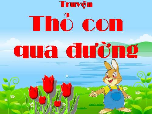 truyện Thỏ con qua đường