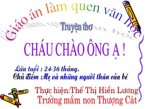 Truyen tho Chau chao ong a