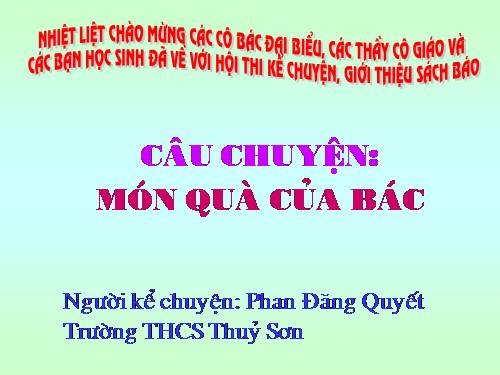 ke chuyen ve bac ho