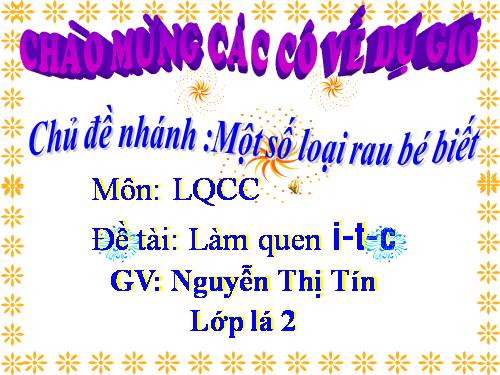 giáo án LQCC i,t,c