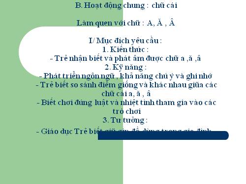 Bài dạy chữ a, ă, â.