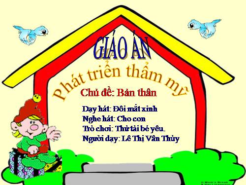 Đôi mắt xinh xinh