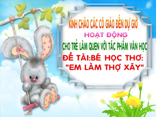 Bài thơ em làm thợ xây