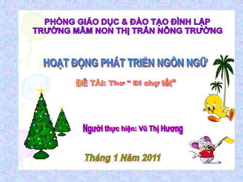 Thơ " Đi chợ tết" Nhóm 24-36 tháng