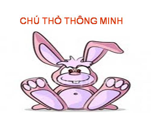 Truyện "Chú thỏ thông minh"