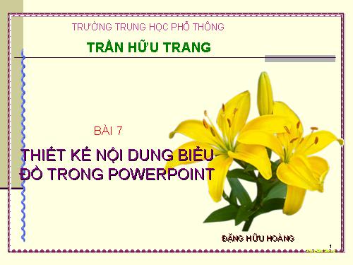 Ba 7Thiet ke noi dung bieu do trong Power Poin