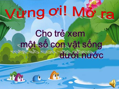 KPKH: Tìm hiểu một số con vật sống dưới nước