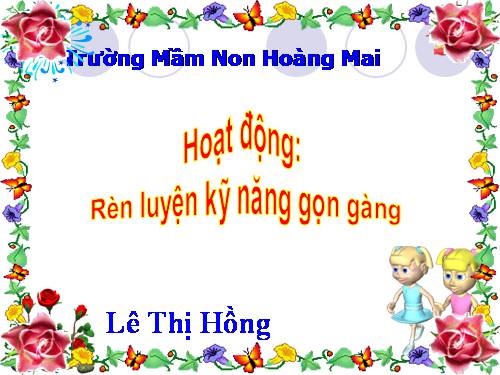 ren luyện kỹ năng nề nếp lớp