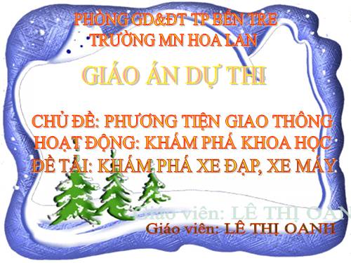 CÁC PHƯƠNG TIỆN GIAO THÔNG ĐƯỜNG BỘ