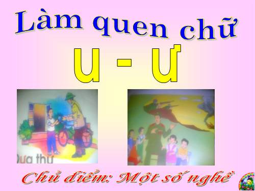 lam quen chu viet u u tiet 1