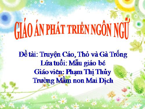 Truyện: Cáo, thỏ và gà trống