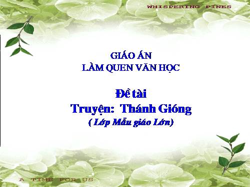 Truyện: " Thánh Gióng"