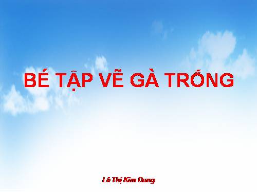 Bé vẽ con gà trống