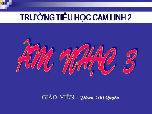 HÁT NHẠC 3