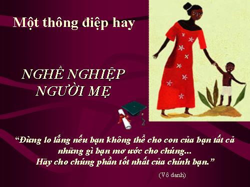 "Nghề làm mẹ"