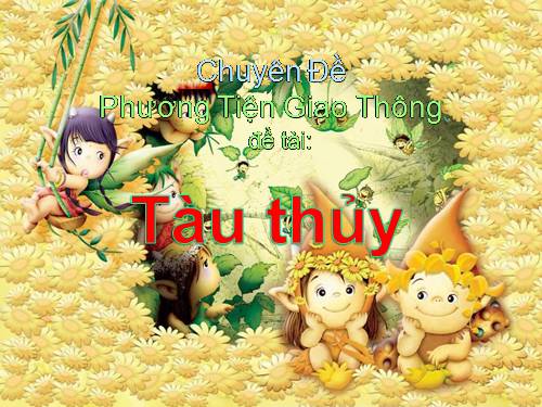 Bài PTGT: Tàu thủy