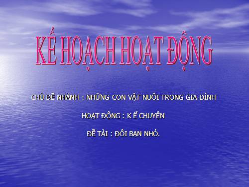 ĐÔI BẠN NHỎ