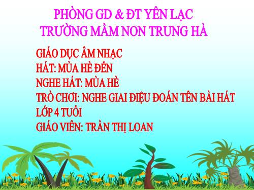 MÙA HÈ ĐẾN