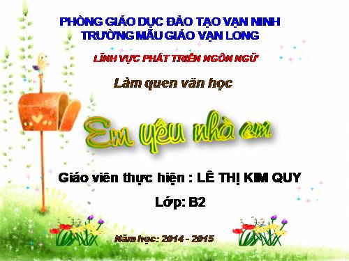 LQVH: THƠ " EM YÊU NHÀ EM"