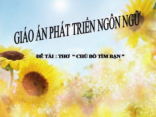 Giáo án văn học: Thơ chú bò tìm bạn