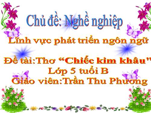 chiec kim khau-lop 4tuoi