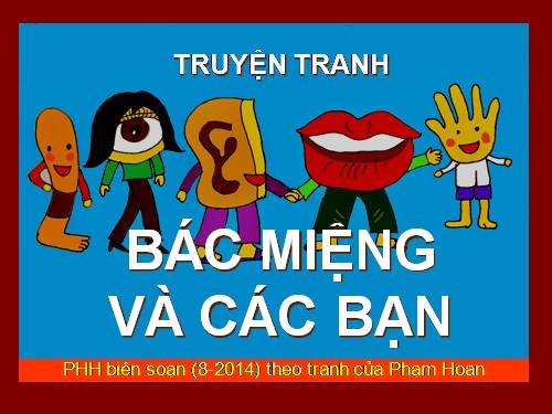 truyên Bác Miệng & các bạn