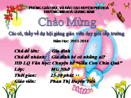 CHUYỆN GẤU CON CHIA QUÀ