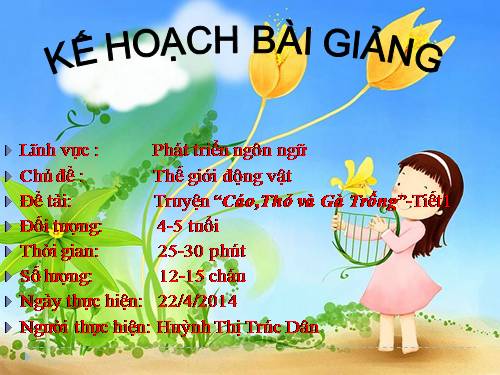 CÁO THỎ VÀ GÀ TRỐNG