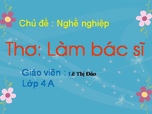 Thơ: Làm bác sĩ