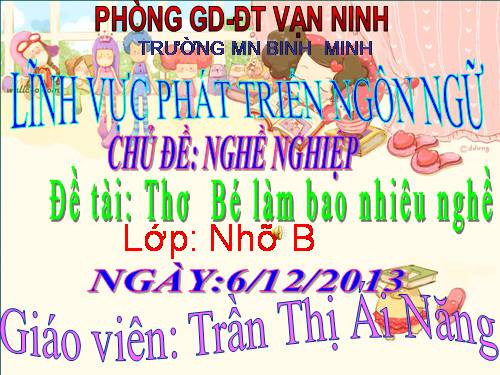 Bé làm bao nhiêu nghề