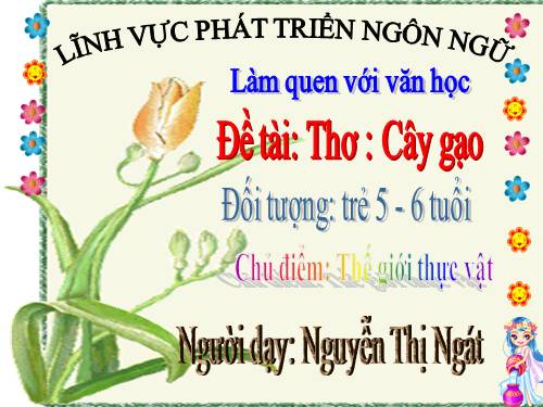 tho cay gao chu de the gioi thuc vat